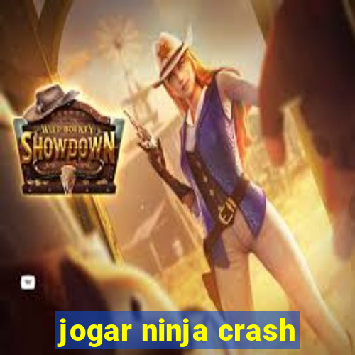 jogar ninja crash